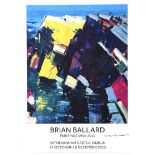 Brian Ballard, RUA - EXHIBITION POSTER, RATHFARNHAM CASTLE, DUBLIN, 17TH OCTOBER-16TH DECEMBER