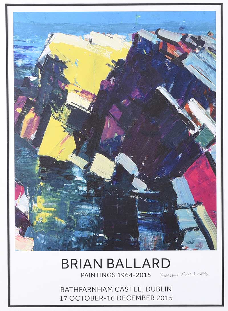 Brian Ballard, RUA - EXHIBITION POSTER, RATHFARNHAM CASTLE, DUBLIN 2015 - Coloured Print - 18 x 15