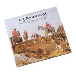 Stanley Booth - A.J. MUNNINGS - One Volume - - Unsigned