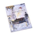 Unknown - JOHN KINGERLEE, A PAINTER'S PASSAGE - One Volume - - Unsigned