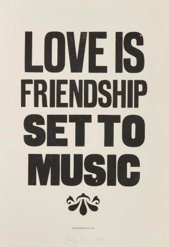 Stephen Kenny, American b.1962- Love is Friendship Set to Music (Jackson Pollock); screenprint on
