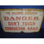 Enamel Railway Executive Danger sign (51cm x 32cm)