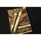 The Bowie knife by Norm Flayderman, hard back edition