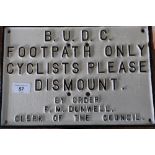 Cast alloy B.U.D.C Footpath sign, By Order F.M. Dunwell Clerk of the Council (31.5cm x 21.5cm)