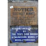 Tin mining notice for Electricity in Mines and a white & blue enamel sign Manufactured By The