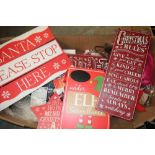 Ex shop stock Christmas decorations including 'Santa Please Stop here' etc