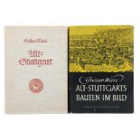 2 Bücher Gustav Waisbest. aus: Alt-Stuttgart - Die ältesten Bauten, Ansichten und Stadtpläne bis