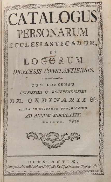 Catalogus Personarumecclesiasticarum, et locorum dioecesis constantiensis., Konstanz, Anton Labhart, - Image 3 of 5