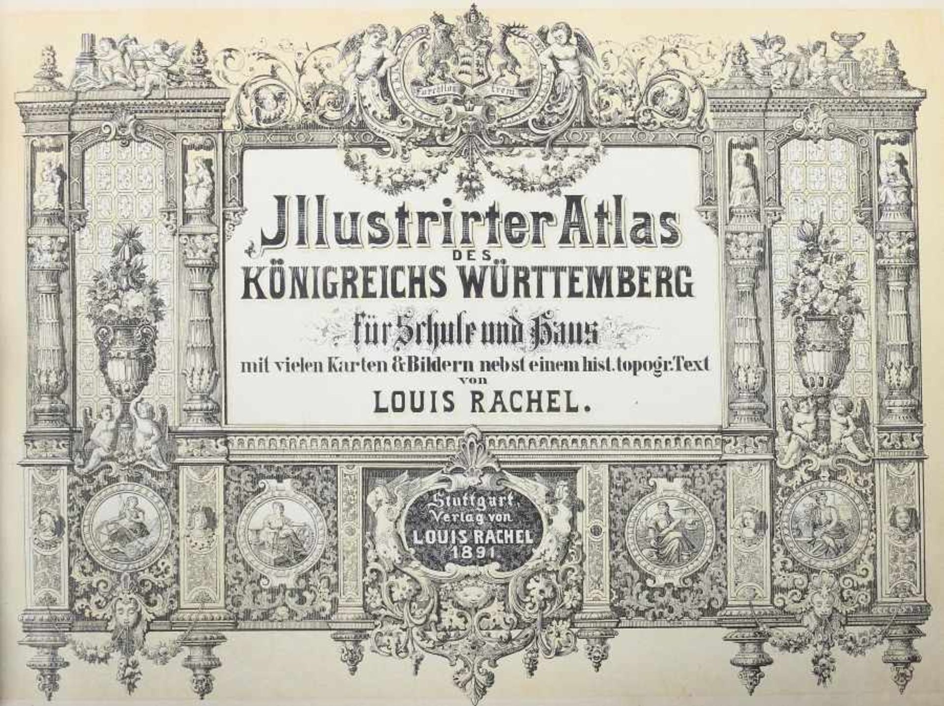 Rachel, LouisIllustrirter Atlas des Königreichs Württemberg für Schule und Haus mit vielen Karten & - Bild 2 aus 4