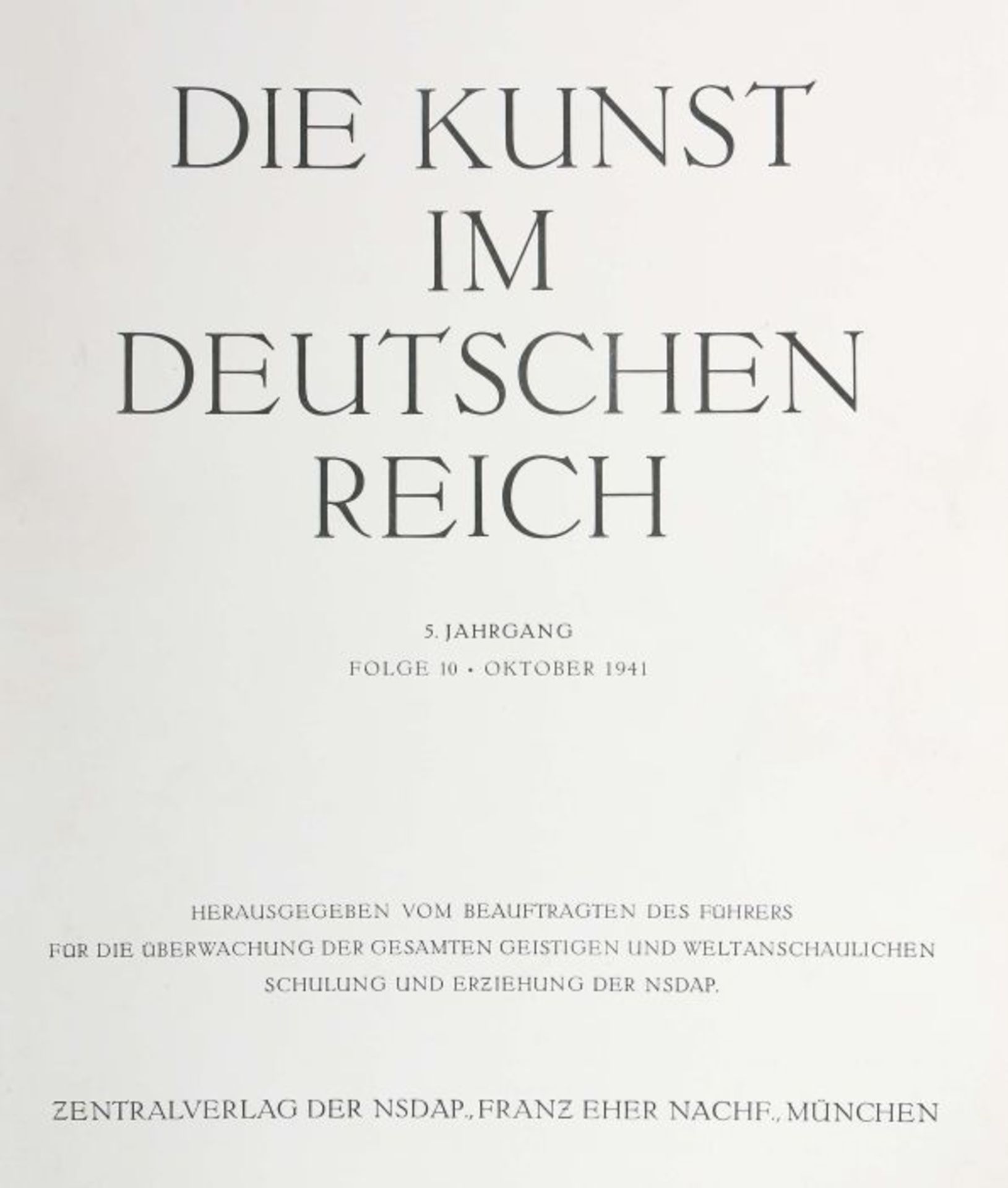 Die Kunst im Deutschen ReichMünchen, Franz Eher, 1941-44, 3 nachgebundene Bände mit gesammelten - Bild 2 aus 3
