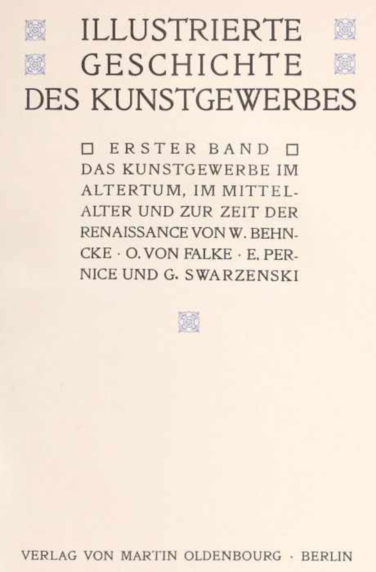 Behncke, W. u.a.Illustrierte Geschichte des Kunstgewerbes - Das Kunstgewerbe im Altertum, im - Bild 2 aus 2