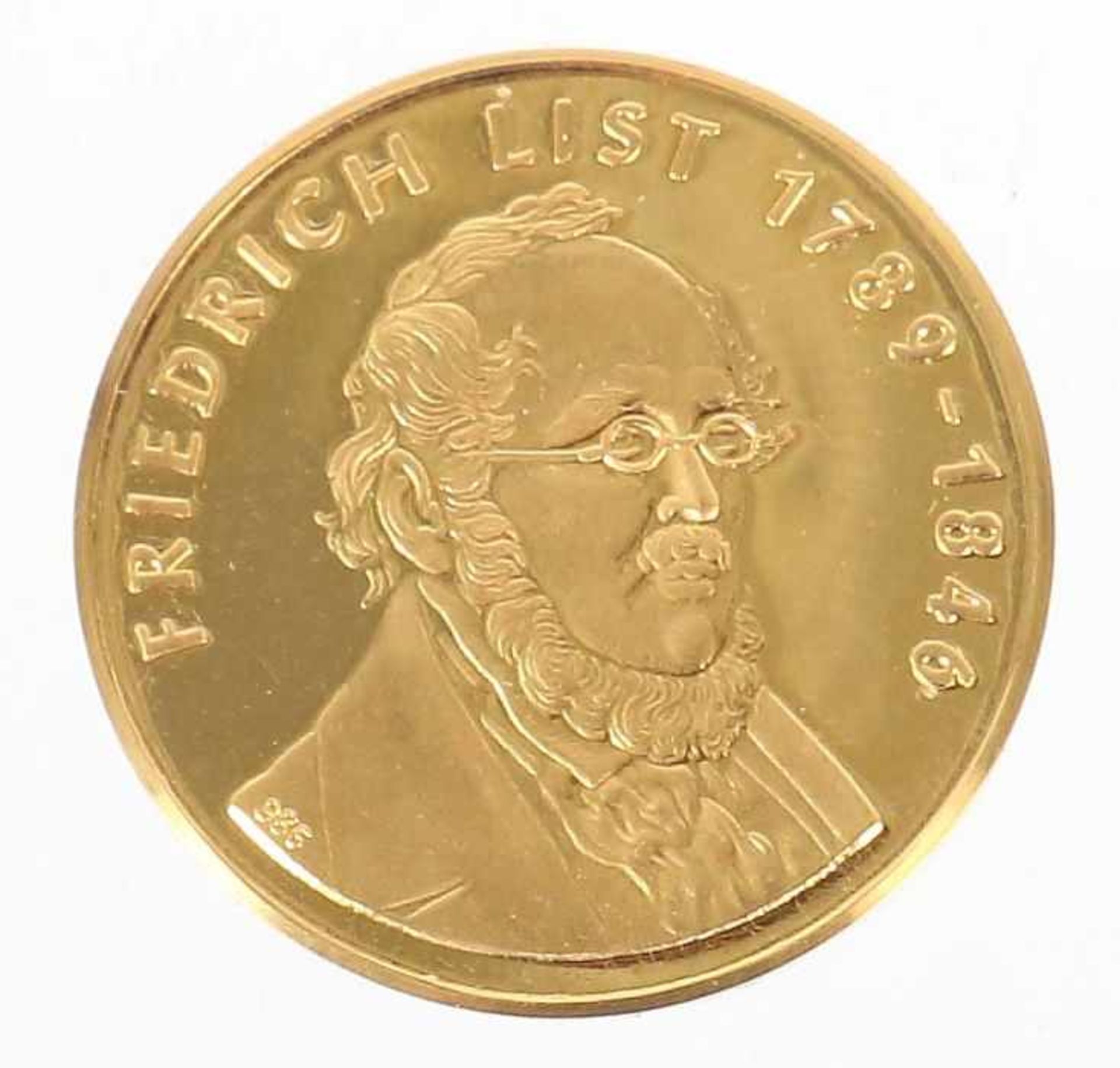 Goldmedaille Friedrich ListDeutschland, Gold 986, ca. 3,47 g, averse mit Portrait Friedrich List',