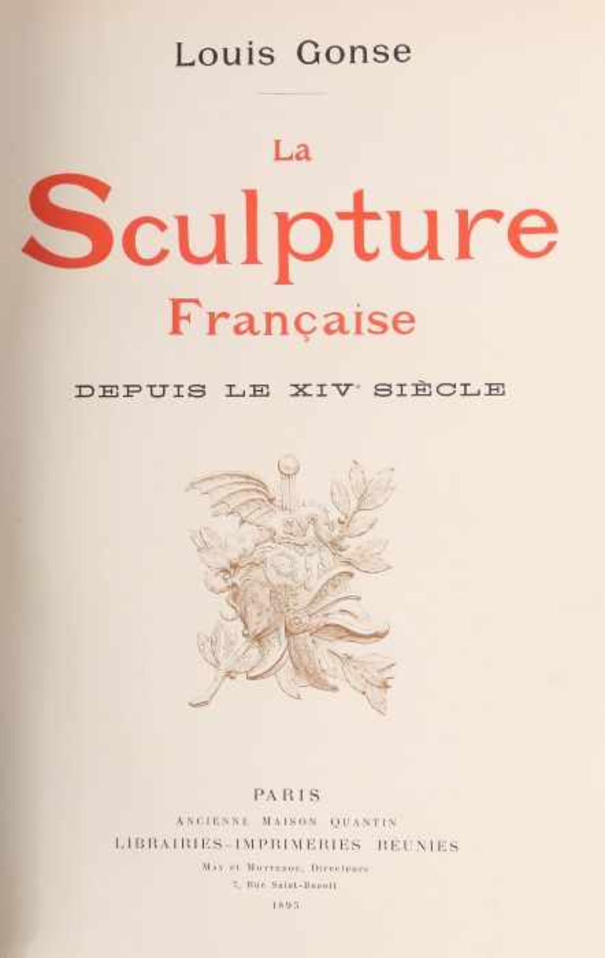Gonse, LouisLa Sculpture Francaise depuis le XIV siècle, Paris, 1895, mit zahlr. Textabb. - Bild 2 aus 2