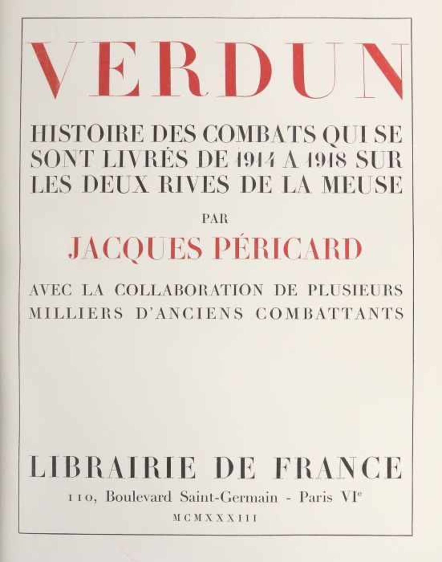 2 Bücher VerdunJacques Péricard, Verdun - Histoire des combats qui se sint livrés de 1914 a 1918 sur - Bild 2 aus 3