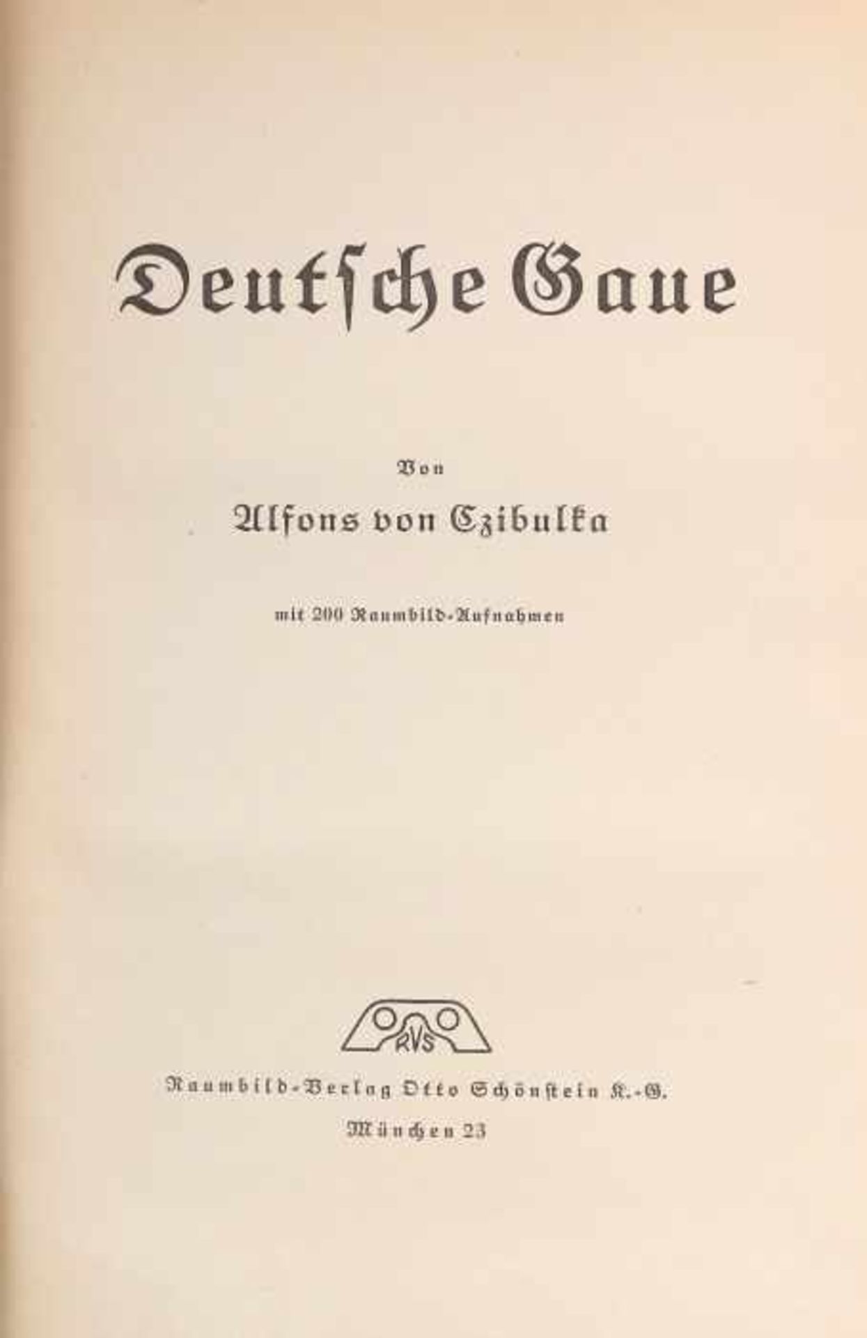 Czibulka, Alfons vonDeutsche Gaue, München, Raumbild-Verlag Otto Schönstein, 1938, mit - Bild 4 aus 4