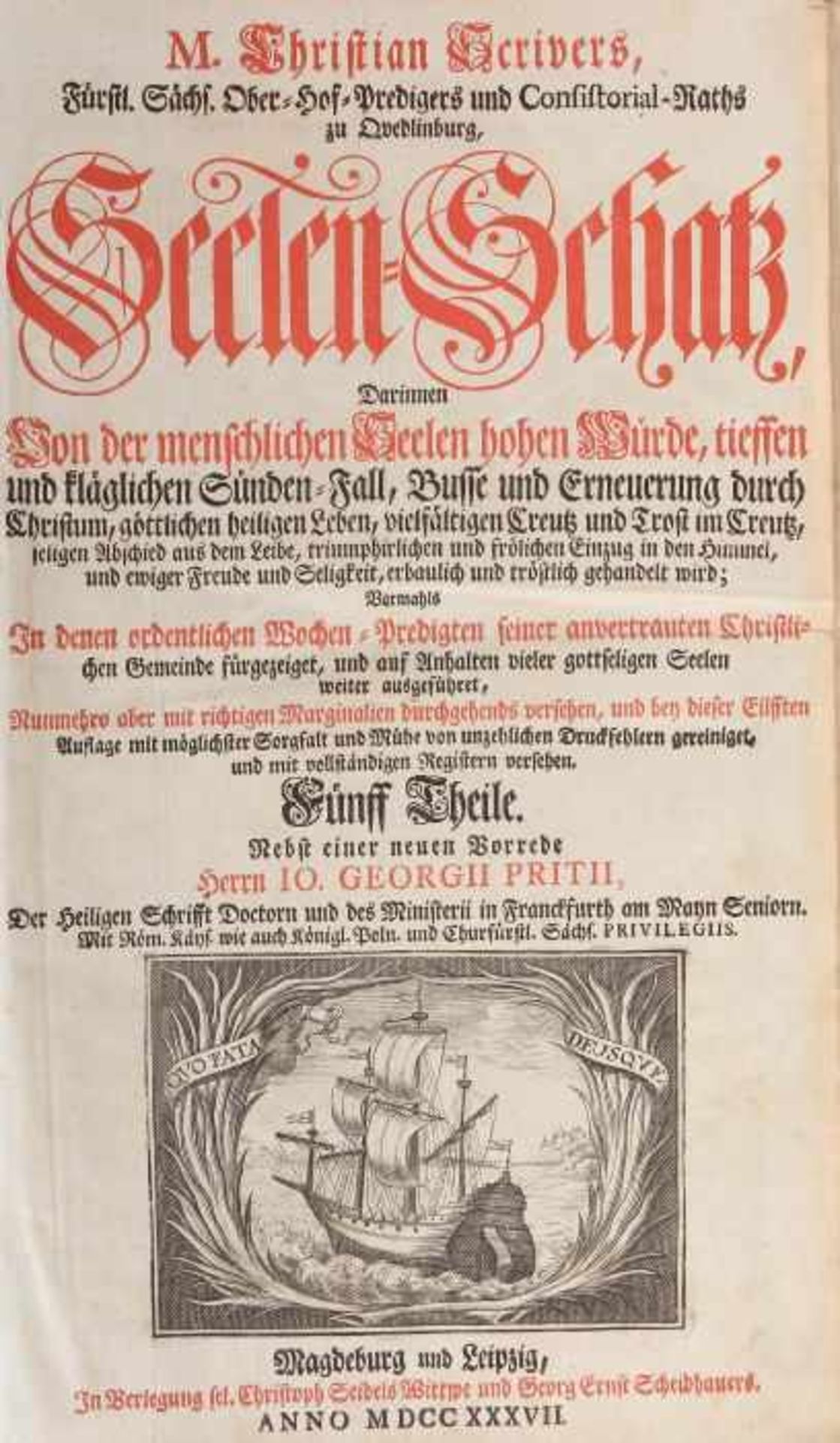 Scriver, M. ChristianSeelen-Schatz, Darinnen von der menschlichen Seelen hohen Würde, tieffen und - Bild 5 aus 6