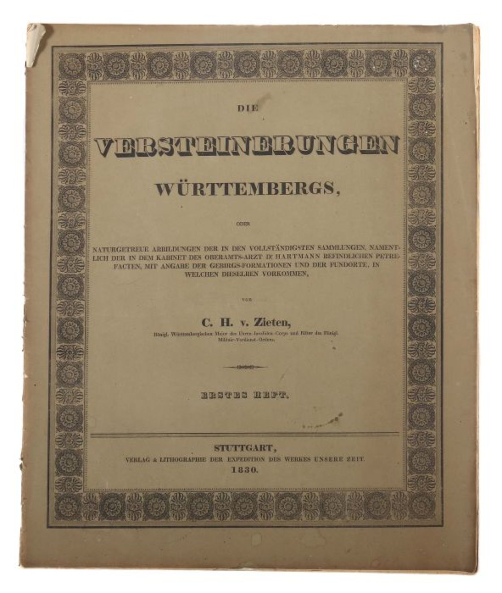 Zieten, C. H. vonDie Versteinerungen Württembergs, oder naturgetreue Abbildungen der in den
