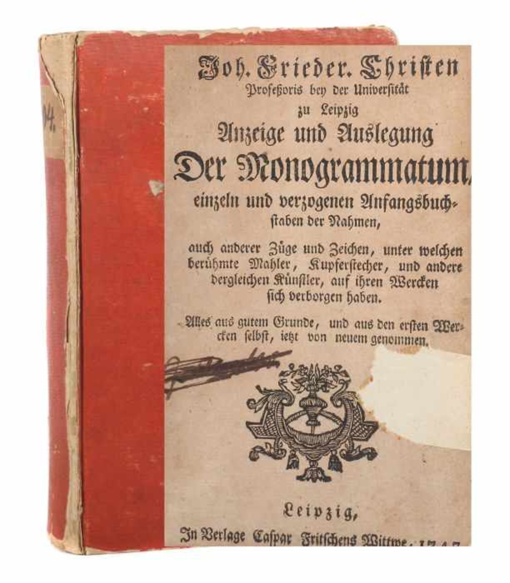 Christen, Joh. Frieder.Anzeige und Auslegung Der Monogrammatum, einzeln und verzogenen