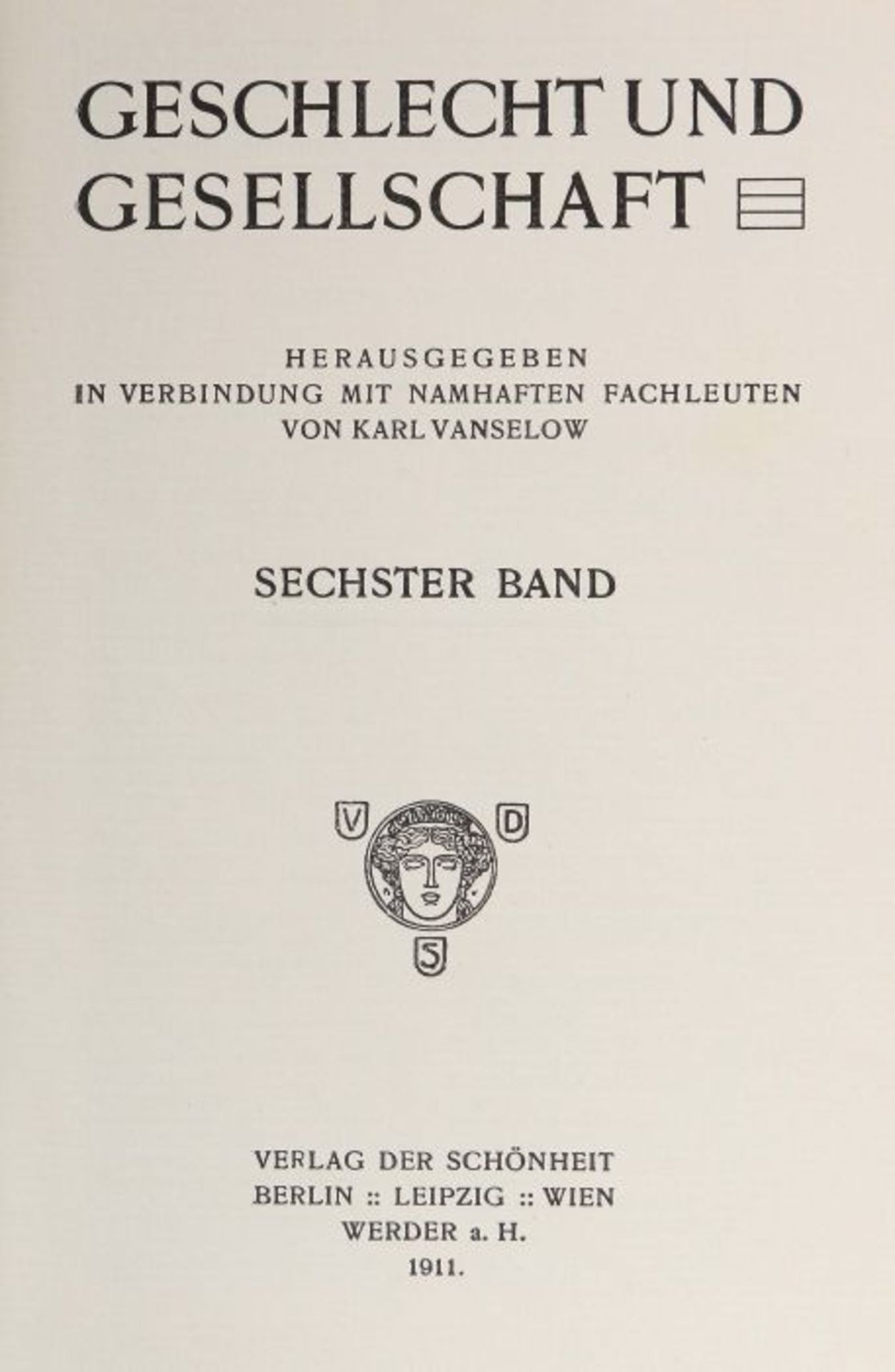 Vanselow, Karl bzw. Giesecke Richard A. (Hrsg.)Geschlecht und Gesellschaft, Berlin/München, Verlag - Bild 2 aus 3