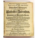 ''ENTDECKTES JUDENTHUM'' (JUDAISM DISCOVERED) Johann Andreas Eisenmenger, printed in 1700(1st