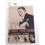 'If I Were Your Father' signed copy by Seymour Hicks