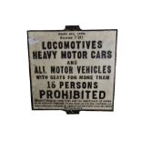 A vintage cast Iron 1920 Road Act sign, bearing the words 'Heavy vehicles and Locomotives, with