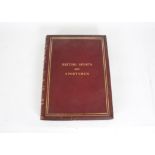 British Sports and Sportsmen Hunting Volume 1933, a leather bound volume limited edition 142/1000
