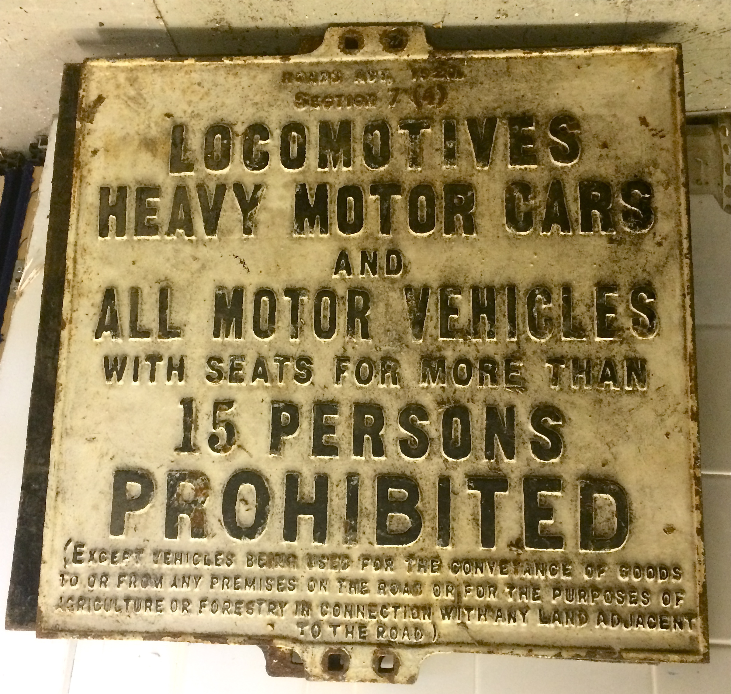 Two vintage cast Iron 1920 Road Act signs, bearing the words 'Heavy vehicles and Locomotives, with