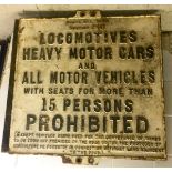 Two vintage cast Iron 1920 Road Act signs, bearing the words 'Heavy vehicles and Locomotives, with