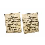 Cast Iron Bridge Notices, two original notices inscribed 'All Locomotives Motor Tractors Heavy Motor
