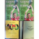 FOOTBALL REFERENCE BOOKS Two hardback books: Nations of Europe by Ron Hockings and Kier Radnedge