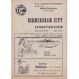 SCHAFFHAUSEN - BIRMINGHAM 1959 Official programme, Schaffhausen v Birmingham City, 20/5/59, slight