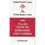 WALES RUGBY / AUTOGRAPHS Official itinerary for the 1993 tour to Zimbabwe and Namibia which is