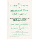ENGLAND - IRELAND 51 England home programme v Ireland, 14/11/51 at Villa Park. Generally good