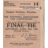 1929 CUP FINAL Match ticket, 1929 Cup Final, standing ticket, very slight wear along edge. Generally