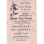 CORNWALL SENIOR CUP Programme for the Final and Runners Up Final of the Cornwall Senior Cup 18th