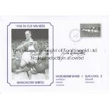 MANCHESTER UTD Autographed 1948 FA Cup Final commemorative cover, signed by Manchester United