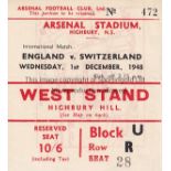 ENGLAND / SWITZERLAND / ARSENAL Ticket England v Switzerland at Highbury 1/12/1948. Good