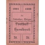 TOTTENHAM HANDBOOK 1931-32 Tottenham handbook 1931-32, 64 pages, rusty staple removed. Includes