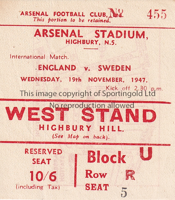 ENGLAND / SWEDEN / ARSENAL Ticket England v Sweden at Highbury 19/11/1947. Good
