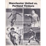 MANCHESTER UTD 1980 Portland Timbers v Manchester United (Friendly) played 6 May 1980 at the Civic