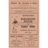 HEADINGTON UNITED V BARRY TOWN 1956 Programme for the Southern League match at Headington 11/2/1956,