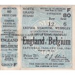 UNUSED ENGLAND TICKET Unused ticket England v Belgium at Wembley 19/1/1946. Fair to generally good