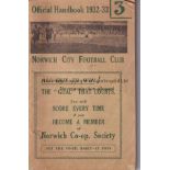 NORWICH HANDBOOK 1932-33 Norwich City handbook, 1932-33, 64 pages, some ageing. Fair-generally good