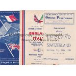 ENGLAND Three England programmes v Switzerland at Chelsea 1946 (light vertical fold at reverse),