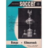 KILMARNOCK Programme and match ticket, Bangu v KIlmarnock, 6/8/60, Final of the International Soccer