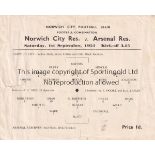 NORWICH - ARSENAL 1951 Single sheet Norwich Reserves home programme v Arsenal Res, 1/9/51, slight