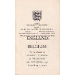 ENGLAND / BELGIUM Programme of Arrangements for the England v Belgium match at Wembley 26/11/1952.
