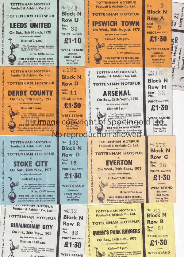 TOTTENHAM Nine Tottenham Hotspur home tickets - 1 from 1974/75 v Leeds and 8 from 1975/76 v Ipswich,