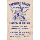 TRANMERE . FEST OF BRITAIN Scarce Tranmere home programme v Drumcondra, 12/5/51, Festival of Britain